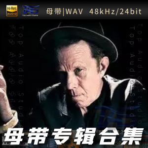 歌手-Tom Waits[WAV格式母带专辑合集]  无损音乐