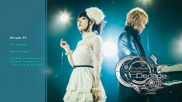 fripSide十年纪念专辑《Decade》特典蓝光 FripSide – Decade 2012ISO22.8G