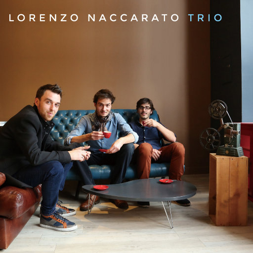 歌曲-洛伦佐·纳卡拉朵三重奏 (Lorenzo Naccarato Trio)  爵士无损音乐/DSD/FLAC 1