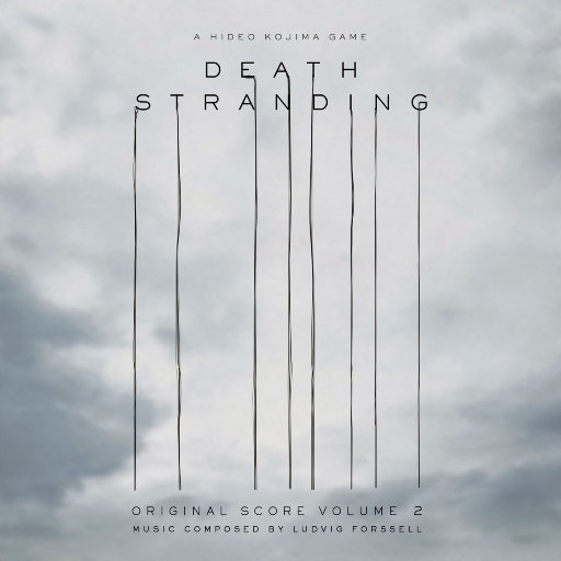 原声-《死亡搁浅 (Death Stranding)》游戏原声带 Vol.2  影音原声