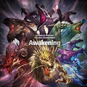 原声-GRANBLUE FANTASY ORIGINAL SOUNDTRACK Awakening (游戏《碧蓝幻想》原声带 Awakening)  影音原声