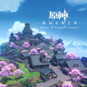 原声-原神-寂远无妄之国 Realm of Tranquil Eternity  影音原声