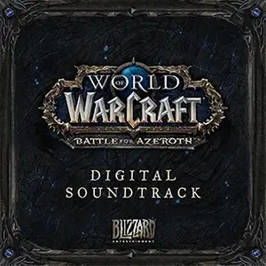 原声-World of Warcraft: Battle for Azeroth  影音原声