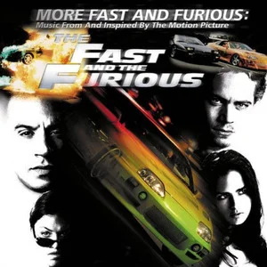 原声-More Fast And Furious (Music From And Inspired By The Motion Picture)  影音原声