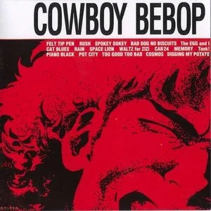 原声-COWBOY BEBOP (Original Motion Picture Soundtrack)  影音原声