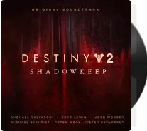 歌曲-Destiny 2: Shadowkeep (Original Soundtrack) (命运2 DLC“暗影要塞” 游戏原声带)  无损音乐[FLAC]