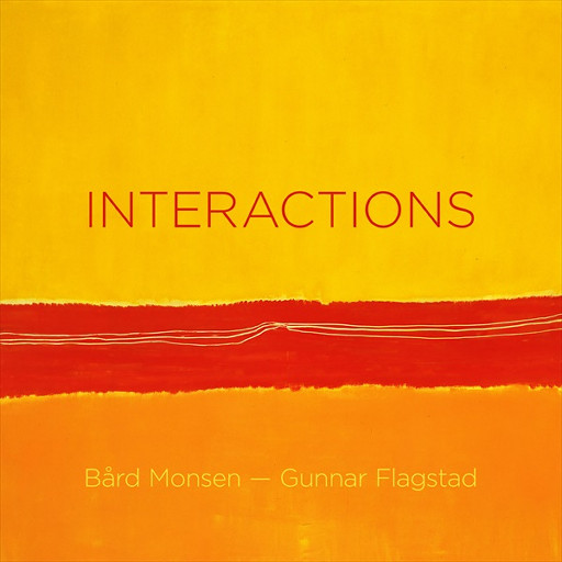 古典-INTERACTIONS Bård Monsen/Gunnar Flagstad DSD128 | 5.6MHz/1bit  无损音乐DSD 1