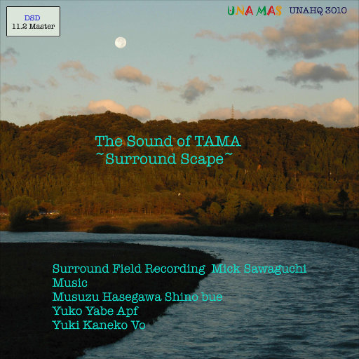 古典-多摩之声 [The Sound of TAMA] [11.2MHz DSD]  无损音乐DSD