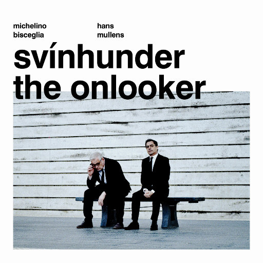 古典-Svínhunder  The Onlooker  无损音乐FLAC 1