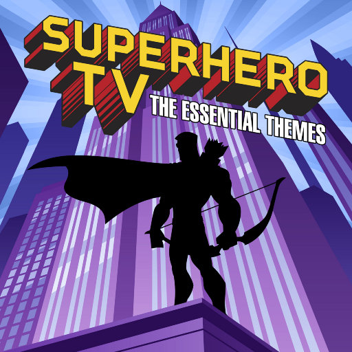 歌曲-Superhero TV  The Essential Themes  无损音乐[FLAC]