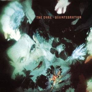 歌曲-Disintegration (Remastered)  无损音乐[FLAC]