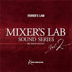 歌曲-Mixers Lab Soundseries Vol.2  爵士无损音乐/DSD/FLAC