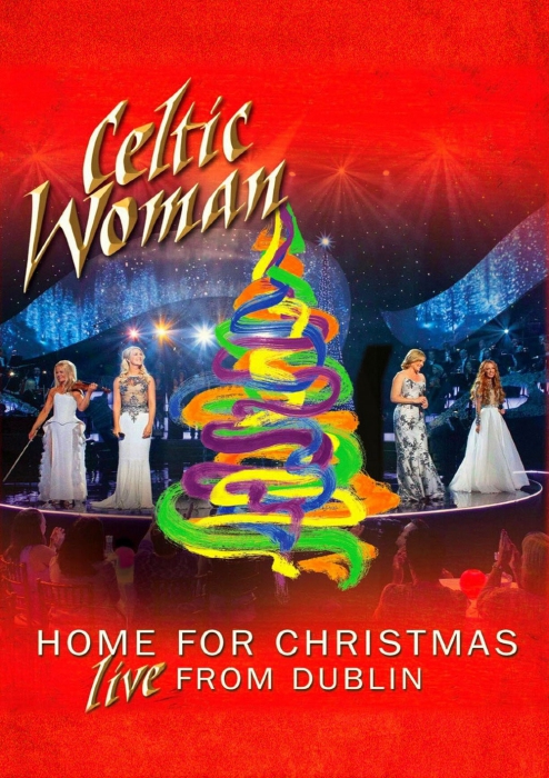 凯尔特女人 Celtic Woman – Home for Christmas (Live from Dublin 2012) 2013[BDMV原盘]18.7GB