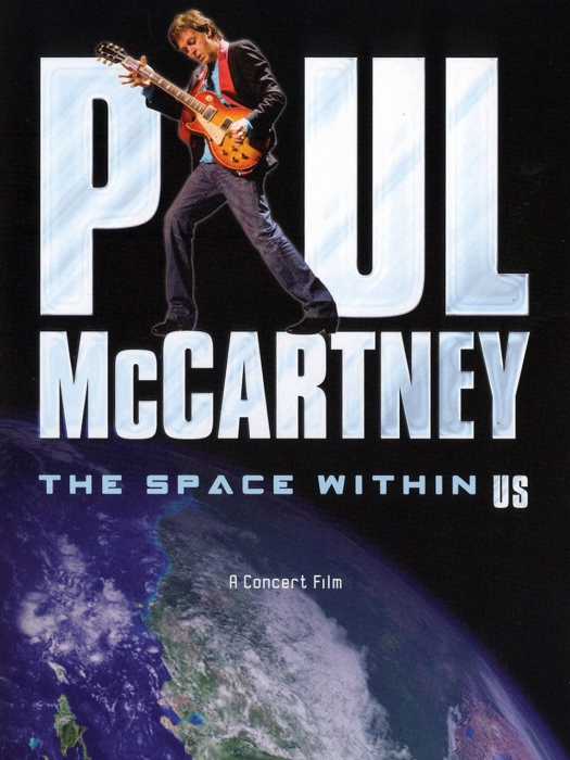 保罗·麦卡特尼：空间站在我们中间演唱会 Paul McCartney – The Space Within Us 2006[BDMV原盘]39.1GB