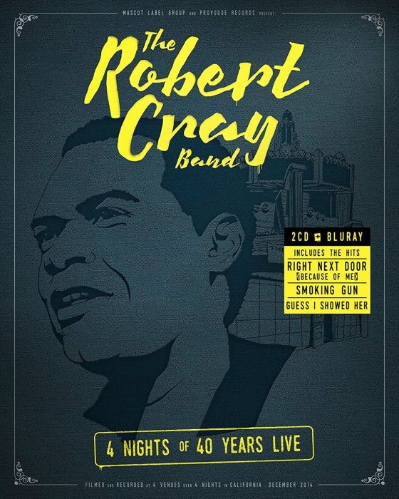 罗伯特·克雷 The Robert Cray Band – 4 Nights Of 40 Years Live 2015[BDMV原盘]17.9GB