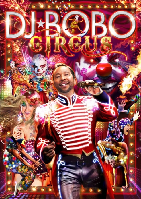 彼得·雷内·鲍曼 DJ Bobo – Circus The Show 2014[BDMV原盘]22.3GB