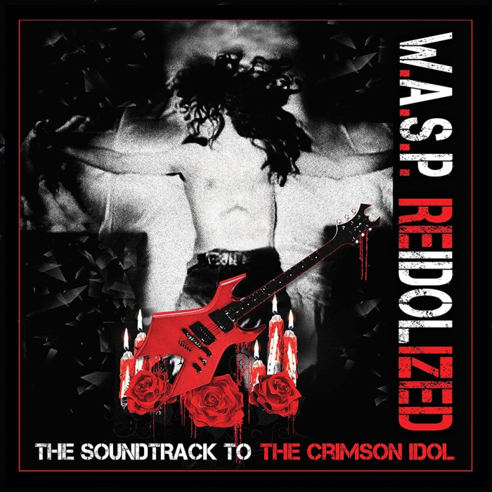 W.A.S.P. – Reidolized – The Soundtrack To The Crimson Idol 2018[BDMV原盘]14.9G