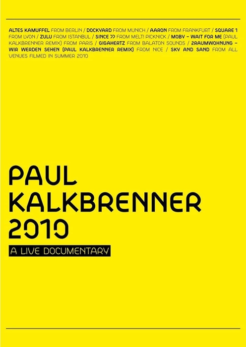 保罗·卡尔伯纳 – 2010年现场实录 Paul Kalkbrenner A Live Documentary 2010《[BDMV原盘] 30.6G》