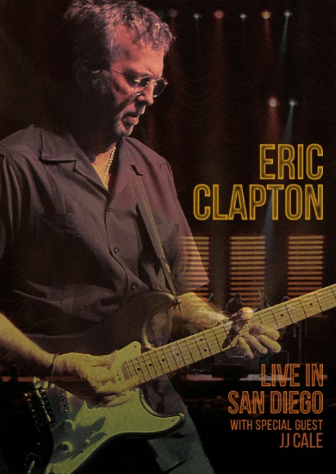 Eric Clapton – Live in San Diego 2007[BDMV原盘]35.5G