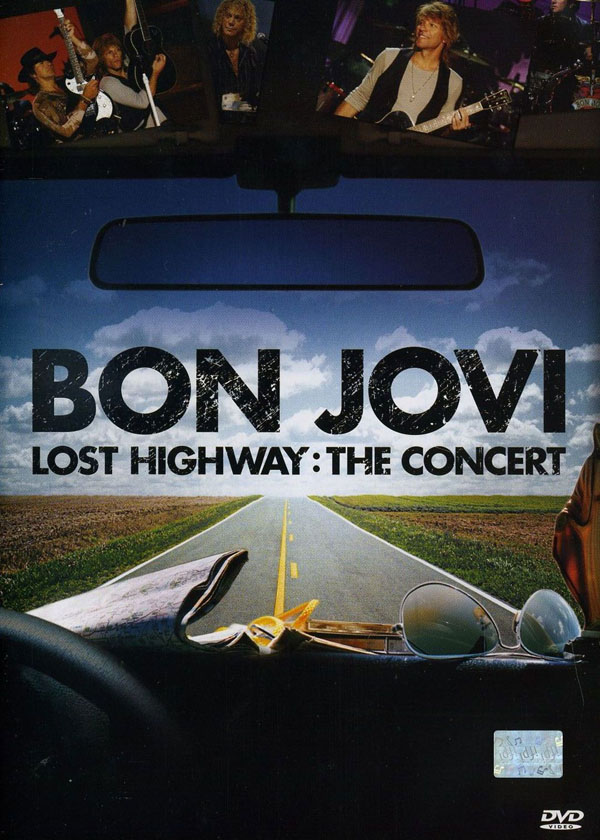 邦·乔维 飞行公路芝加哥现场演唱会 Bon Jovi – Lost Highway： The Concert 2007[DVD原盘] （ISO）6.78G