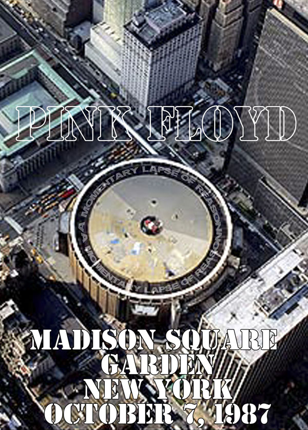 平克·弗洛伊德 麦迪逊广场花园演唱会 Pink Floyd 1987-10-07 Madison Square Garden, New York2[DVD原盘] （ISO）8.06GB