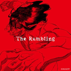 歌曲-The Rumbling (TV Size)  无损音乐[FLAC]