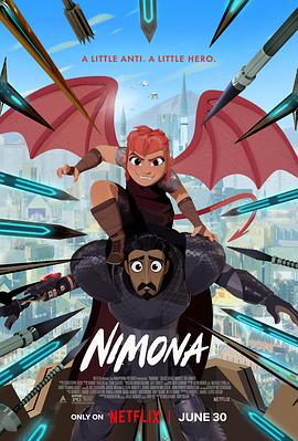 [BT下载4K]怪物少女妮莫娜 Nimona (2023) / 妮莫娜 / kuvun.org.nimona 2023 1080p web h264-edith-高清