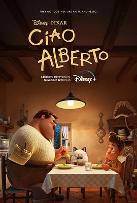 [BT下载4K]再见，阿贝托 Ciao.Alberto.2021.2160p.WEB-DL.x265.10bit.HDR.DDP5.1.Atmos…-高清