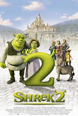 [BT下载4K]怪物史瑞克2 Shrek.2.2004.2160p.WEB-DL.x265.10bit.HDR10Plus.DTS-HD.MA.Tru…-高清