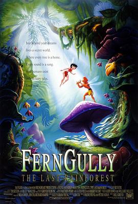 [BT下载4K]最后的雨林 FernGully: The Last Rainforest (1992) / 芬格林：最后的雨林 / 4K.UHD.2160P-高清