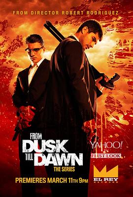 [蓝光剧集]杀出个黎明 1-3季 From Dusk Till Dawn: The Series Season 1-3 (2014-2016) / From.Dusk.Till.Dawn.S01-S03.1080p.BluRay.REMUX.AVC.DTS-HD.MA.5.1-NOGRP[rartv]-高清