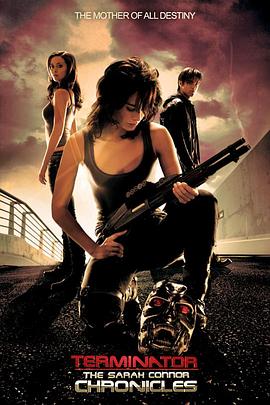 [蓝光剧集]终结者外传 1-2季 The Sarah Connor Chronicles Season 1-2 (2008) / 莎拉传 / 魔鬼终结者之萨拉康奈儿历代记 / 终结者外传 / Terminator.The.Sarah.Connor.Chro-高清