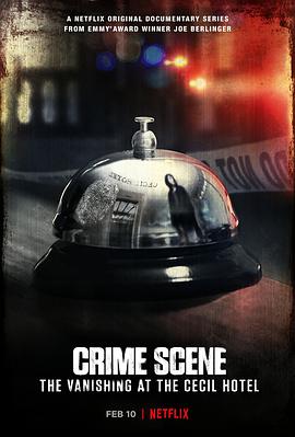 [BT下载4K]犯罪现场：赛西尔酒店失踪事件 2021 Crime.S01.2160p.WEB-DL.x265.1…-高清