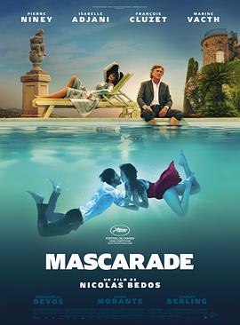 [原盘下载]怪异伪装 Mascarade (2022) / Masquerade / 販愛天堂(台) / 蓝光电影下载 / Mascarade.2022.1080p.BluRay.Remux.AVC.DTS-HD.MA.5.1.Hurtom.UKR.FRE-高清