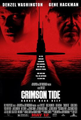 [原盘下载]红潮风暴 Crimson Tide (1995) / 赤色风暴(台) / 核艇风暴 / 蓝光电影下载 / Crimson.Tide.1995.1080p.BluRay.Remux.AVC.DTS-HD.MA.5.1.UKR.ENG-高清