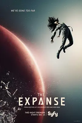 [BT下载]苍穹浩瀚 第一季 / 太空无垠 / 无垠的太空 / 浩瀚天穹 / The.Expanse.S01.2160p.AMZN.WEBRip.x264.FLAC.5.1（阿里云盘资源）-高清美剧