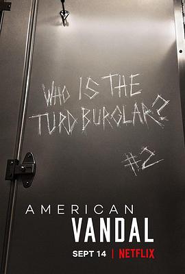 [BT下载]美国囧案 第二季 American.Vandal.S02.2160p.NF.WEB-DL.x265.10bit.SDR.DDP…-高清美剧