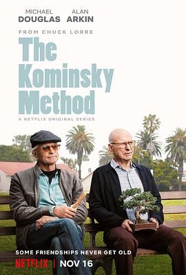 [BT下载]柯明斯基理论 第一季 The Kominsky Method Season 1 (2018) / 好莱坞教父(台) / 荷里活教父(港) / 柯明斯基大法 / The.Kominsky.Method.S01.2160p.HDR.NF.WEBRip.DDP5.1.x265-GASMASK-高清美剧