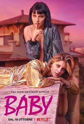 [BT下载]罗马宝贝 第二季 Baby Season 2 (2019) / 无禁青春(台) / 反禁年华(港) / Baby.S02.ITALIAN.2160p.NF.WEB-DL.x265.10bit.SDR.DDP5.1-XEBEC[rartv]-高清美剧