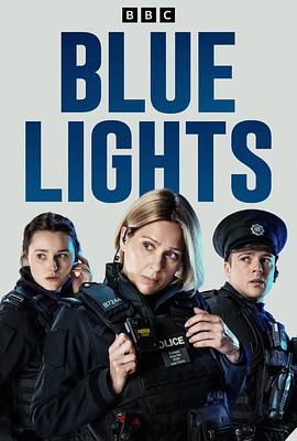 [BT下载]警之光 Blue Lights (2023) / 北爱警之光 / 蓝光 / Blue.Lights.S01.2160p.iP.WEB-DL.x265.10bit.HDR.HLG.AAC2.0-PlayWEB[rartv]-高清美剧