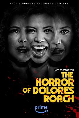 [BT下载]桃乐丝·罗奇的恐惧 The Horror of Dolores Roach (2023) / The.Horror.of.Dolores.Roach.S01.COMPLETE.HDR.2160p.AMZN.WEB.h265-ETHEL[TGx]-高清美剧