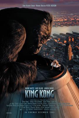 [BT下载4K]金刚 King.Kong.2005.Extended.Cut.UHD.BluRay.2160p.DTS-X.7.1.HEVC.REMUX-FraM…-高分电影