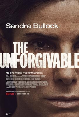 [BT下载4K]不可饶恕 The Unforgivable (2021) / 无赦 / The.Unforgivable.2021.2160p.NF.WEB-DL.x265.10bit.HDR.DDP5.1.Atmo…-高分电影