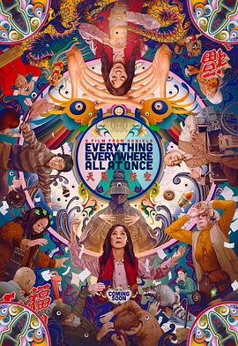 [BT下载4K]瞬息全宇宙 Everything Everywhere All at Once‎ (2022) / 天马行空(新加坡) / 奇异女侠玩救宇宙(港) / 妈的多重宇宙(台) / Everything.Everywhere.All.At.Once-高分电影