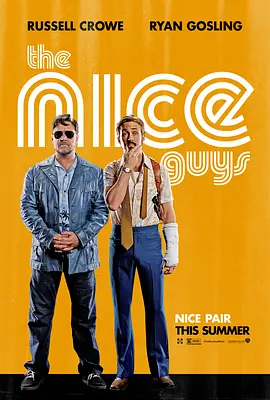 [BT下载4K]耐撕侦探 The Nice Guys (2016) / 假会征信社(台) / 好人 / 好伙计们 / 好好侦探 / 好家伙们 / 黐筋双响炮(港) / The.Nice.Guys.2016.2160p.WEB-DL.x265.10bit.H-高分电影