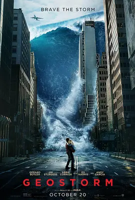 [BT下载4K]全球风暴 Geostorm (2017) / 人造天劫(港) / 气象战(台) / 天降浩劫 / 地磁风暴 / 卫星风暴 / Geostorm.2017.2160p.WEBRip.x265.10bit.HDR.DTS-HD.MA.5.1-GASMAS-高分电影