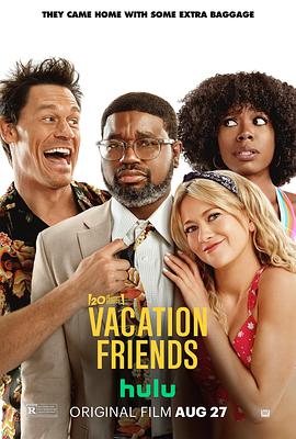 [BT下载4K]度假伙伴 Vacation.Friends.2021.2160p.WEB-DL.x265.10bit.HDR.DDP5.1-SWTYBLZ-高分电影