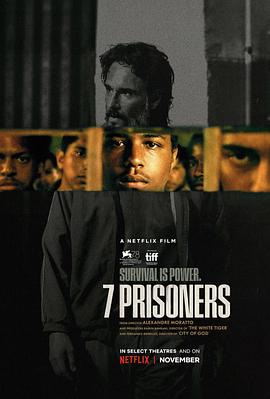 [BT下载4K]七囚徒 7 Prisioneiros (2021) / 7 Prisoners / 七囚 / 囚犯7人 / 7.Prisoners.2021.PORTUGUESE.2160p.NF.WEB-DL.x265.10bit.HDR.DDP5.1.A…-高分电影