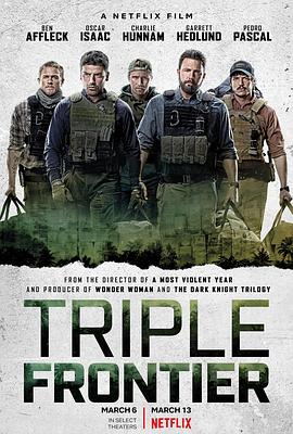 [BT下载4K]三方国界 Triple.Frontier.2019.2160p.NF.WEB-DL.x265.10bit.HDR.DDP5.1.Atmos…-高分电影