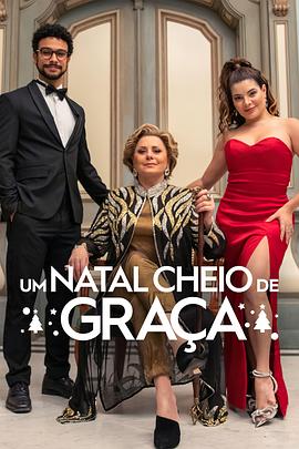 [BT下载4K]恩典满圣诞 / Christmas.Full.of.Grace.2022.PORTUGUESE.2160p.NF.WEB-DL.x265.10bit.HDR.DDP5.1-HHWEB-高分电影